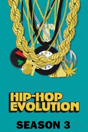 Xem phim Sự phát triển của Hip Hop ( 3) tập 2 PhimChill Thuyết Minh HD Vietsub Quốc Gia Khác-Hip Hop Evolution (Season 3)