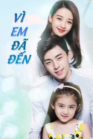 Phim Vì Em Đã Đến - Because of You PhimChill Vietsub (2017)