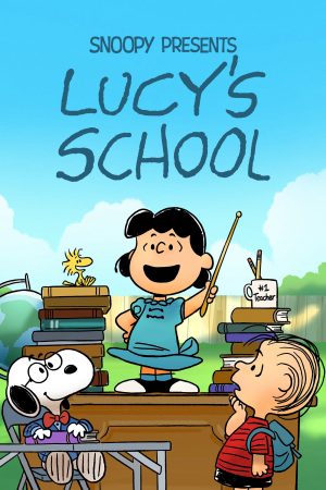 Phim Snoopy Presents Lucys School - Snoopy Presents Lucys School PhimChill Vietsub (2022)