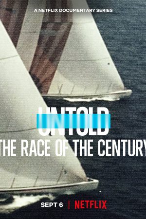 Phim Bí mật giới thể thao Cuộc đua thế kỷ - Untold The Race of the Century PhimChill Vietsub (2022)