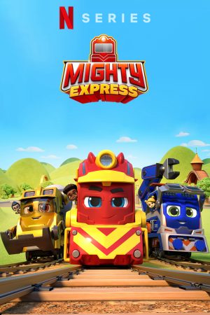 Phim Mighty Express ( 4) - Mighty Express (Season 4) PhimChill Vietsub (2021)