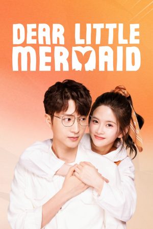 Xem phim Mỹ Nhân Ngư Yêu Dấu tập 22 PhimChill Thuyết Minh HD Vietsub Phim Trung Quốc-Dear Little Mermaid