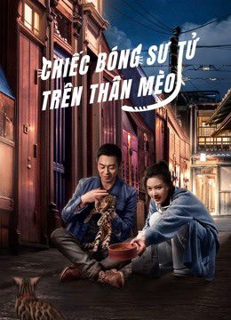 Xem phim Chiếc Bóng Sư Tử Trên Thân Mèo tập 24 PhimChill Thuyết Minh HD Vietsub + Thuyết Minh Phim Trung Quốc-The Lions Secret