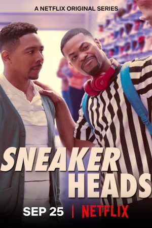 Xem phim Sneakerheads Tín đồ giày sneaker tập 4 PhimChill Thuyết Minh HD Vietsub Phim Mỹ-Sneakerheads