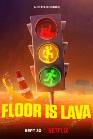 Phim Sàn dung nham ( 3) - Floor Is Lava (Season 3) PhimChill Vietsub (2020)