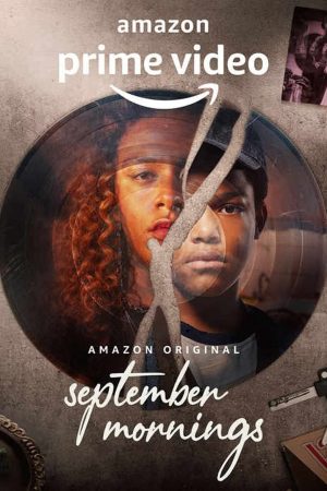 Phim September Mornings ( 2) - Manhãs de Setembro (Season 2) PhimChill Vietsub (2022)