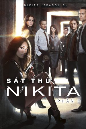 Phim Sát Thủ Nikita ( 3) - Nikita (Season 3) PhimChill Vietsub (2012)