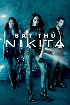 Xem phim Sát Thủ Nikita ( 2) tập 4 PhimChill Thuyết Minh HD Vietsub Phim Mỹ-Nikita (Season 2)