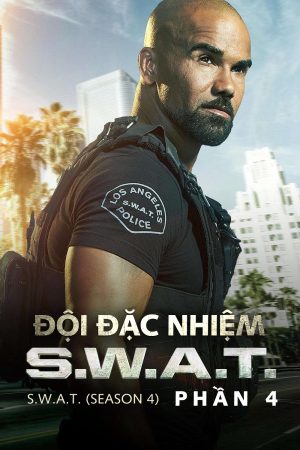 Xem phim Đội Đặc Nhiệm SWAT ( 4) tập 2 PhimChill Thuyết Minh HD Vietsub + Thuyết minh Phim Mỹ-SWAT (Season 4)