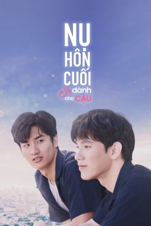 Xem phim Nụ Hôn Cuối Chỉ Dành Cho Cậu tập 1 PhimChill Thuyết Minh HD Vietsub Phim Thái Lan-Dark Blue Kiss