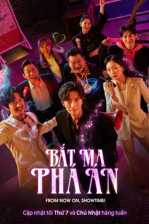 Xem phim Bắt Ma Phá Án tập 8a PhimChill Thuyết Minh HD Vietsub + Thuyết minh Phim Hàn Quốc-From Now On Showtime