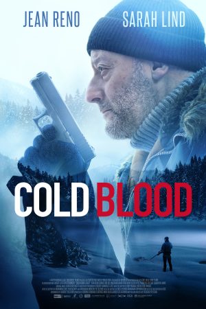 Phim Kẻ Máu Lạnh - Cold Blood PhimChill Vietsub (2019)