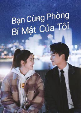 Xem phim Bạn Cùng Phòng Bí Mật Của Tôi tập 2 PhimChill Thuyết Minh HD Vietsub Phim Trung Quốc-Love in Time