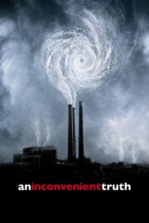 Phim Một sự thật khó chịu - An Inconvenient Truth PhimChill Vietsub (2006)