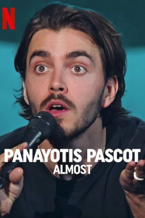 Phim Panayotis Pascot Suýt soát - Panayotis Pascot Almost PhimChill Vietsub (2022)