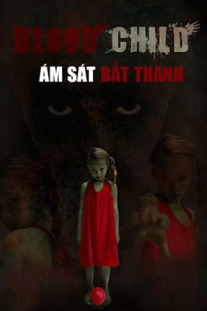 Phim Ám Sát Bất Thành - Blood Child PhimChill Vietsub (2018)