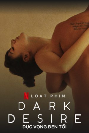 Xem phim Dục vọng đen tối ( 2) tập 1 PhimChill Thuyết Minh HD Vietsub Phim Mỹ-Dark Desire (Season 2)