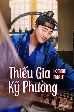 Phim Thiếu Gia Kỹ Phường - Homme Fatale PhimChill Vietsub (2019)