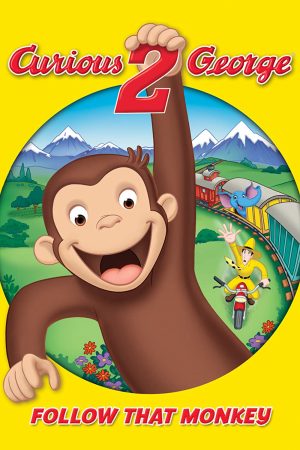 Phim George tò mò 2 Đuổi theo chú khỉ đó - Curious George 2 Follow That Monkey PhimChill Vietsub (2009)