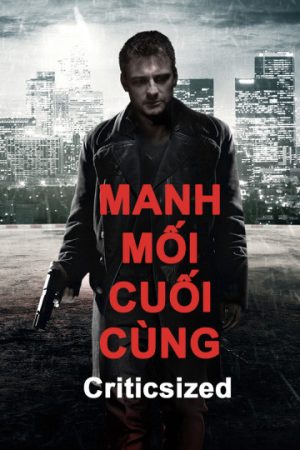 Phim Manh Mối Cuối Cùng - Criticsized PhimChill Vietsub (2016)