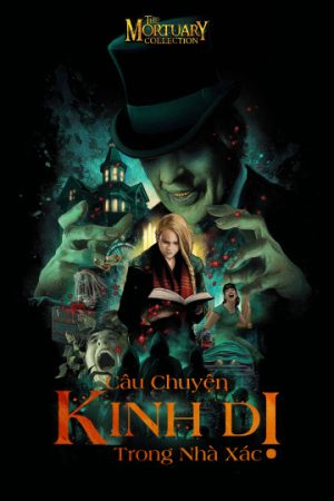 Phim Chuyện Kinh Dị Trong Nhà Xác - The Mortuary Collection PhimChill Vietsub (2019)