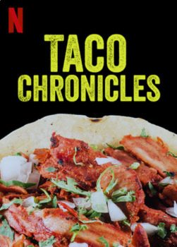 Phim Biên niên sử Taco (Quyển 3) - Taco Chronicles (Volume 3) PhimChill Vietsub (2022)