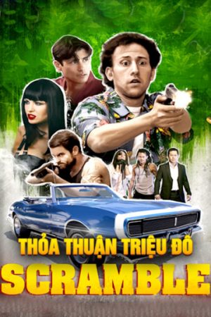 Phim Thỏa Thuận Triệu Đô - Scramble PhimChill Vietsub (2017)