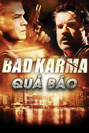 Phim Quả Báo - Bad Karma PhimChill Vietsub (2012)