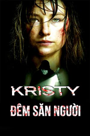 Phim Đêm Săn Người - Kristy PhimChill Vietsub (2014)