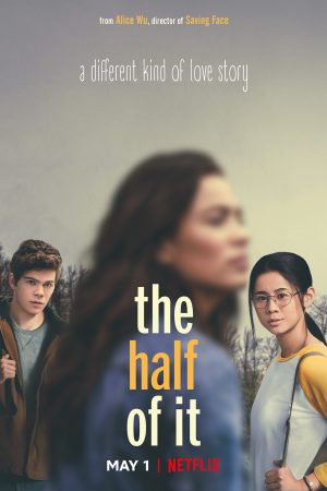 Phim Một nửa chân thành - The Half Of It PhimChill Vietsub (2020)