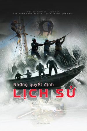 Phim Những Quyết Định Lịch Sử - Những Quyết Định Lịch Sử PhimChill Vietsub (2014)