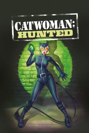 Phim Catwoman Hunted - Catwoman Hunted PhimChill Vietsub (2022)