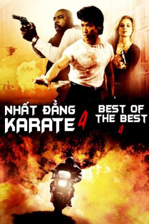 Phim Nhất Đẳng Karate 4 - Best of The Best 4 PhimChill Vietsub (1998)