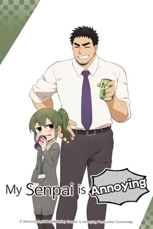 Phim Câu chuyện về Senpai đáng ghét của tôi - Senpai ga Uzai Kouhai no Hanashi My Senpai is Annoying PhimChill Vietsub (2021)