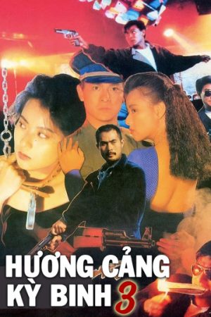 Phim Hương Cảng Kỳ Binh 3 - Long Arm of the Law III PhimChill Vietsub (1989)