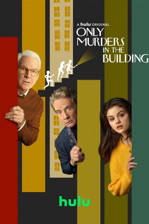 Phim Duy Nhất Trong Tòa Nhà ( 1) - Only Murders In The Building (Season 1) PhimChill Vietsub (2021)