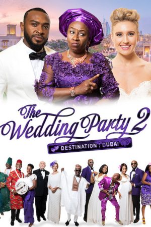 Phim Bữa tiệc cưới điên rồ 2 - The Wedding Party 2 Destination Dubai PhimChill Vietsub (2017)