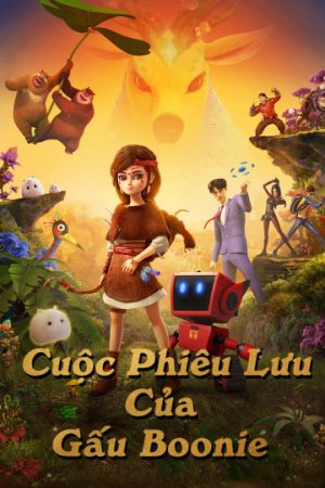 Phim Chuyến Phiêu Lưu Của Gấu - Boonie Fantastica PhimChill Vietsub (2016)