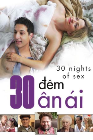 Xem phim 30 Đêm Ân Ái tập full PhimChill Thuyết Minh HD Vietsub Phim Mỹ-30 Nights Of Sex