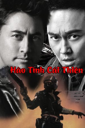 Phim Hào Tình Cái Thiên - Theft Under The Sun PhimChill Vietsub (1997)