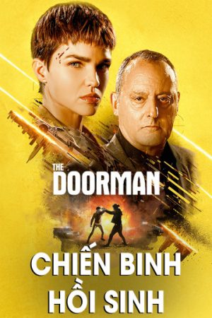 Phim Chiến Binh Hồi Sinh - The Doorman PhimChill Vietsub (2020)