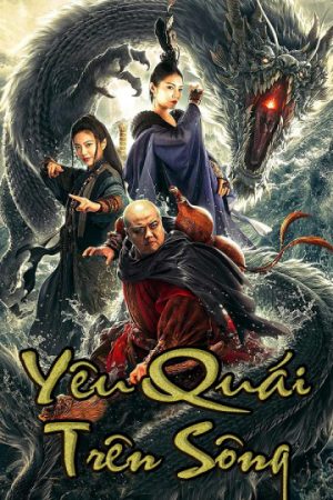 Phim Yêu Quái Trên Sông - The River Monster PhimChill Vietsub (2019)