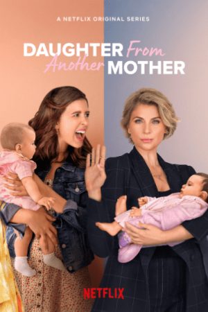 Phim Hai mẹ hai con ( 3) - Daughter From Another Mother (Season 3) PhimChill Vietsub (2022)