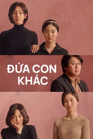 Phim Đứa Con Khác - Another Child PhimChill Vietsub (2019)