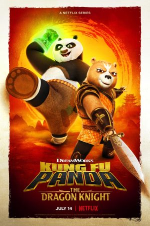 Phim Kung Fu Panda Hiệp sĩ rồng - Kung Fu Panda The Dragon Knight PhimChill Vietsub (2022)