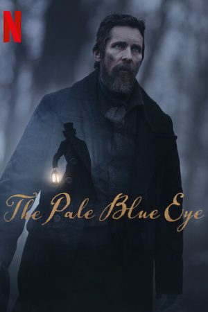 Phim The Pale Blue Eye - The Pale Blue Eye PhimChill Vietsub (2022)