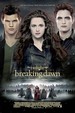 Phim Chạng vạng Hừng đông 2 - The Twilight Saga Breaking Dawn Part 2 PhimChill Vietsub (2012)