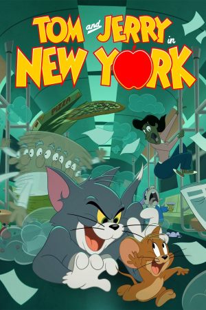 Phim Tom and Jerry in New York ( 2) - Tom and Jerry in New York (Season 2) PhimChill Vietsub (2021)