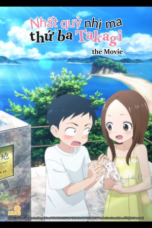 Phim Nhất Quỷ Nhì Ma Thứ Ba Takagi Movie - 劇場版 からかい上手の高木さん PhimChill Vietsub (2023)