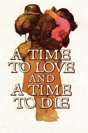 Phim Một thời để yêu và một thời để chết - A Time to Love and a Time to Die PhimChill Vietsub (1958)